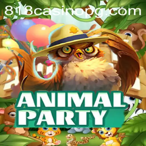 AnimalParty: A Revolutionary Gaming Experience with 818CASINO