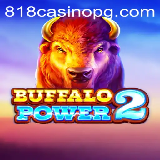 Unleashing the Thrills of BuffaloPower2 at 818CASINO