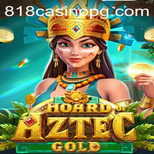 Discover the Treasures of HoardofAztecgold at 818CASINO