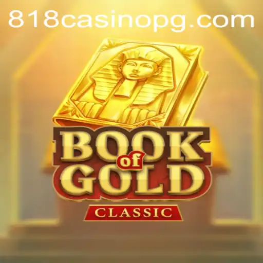 Diving into the Enchanting World of BookOfGoldClassic at 818CASINO