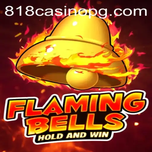 Exploring the Excitement of Flamingbells: 818CASINO's Latest Sensation