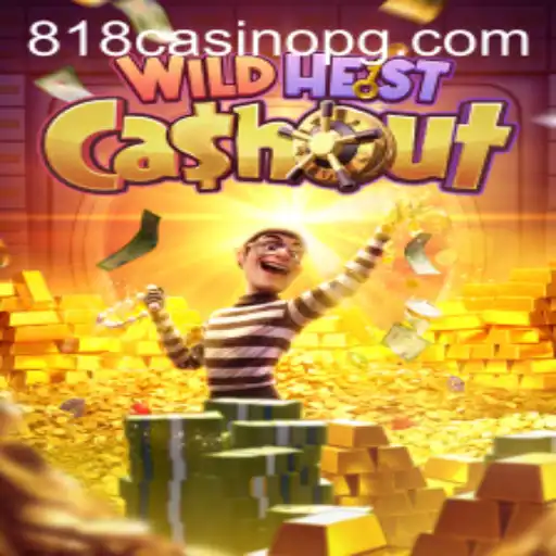 Discover the Thrills of WildHeistCashout at 818CASINO