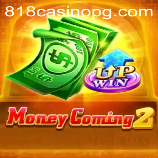 Exploring MoneyComing2: A Dive Into the Latest Casino Craze with 818CASINO